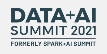 Data + Ai Summit 2021