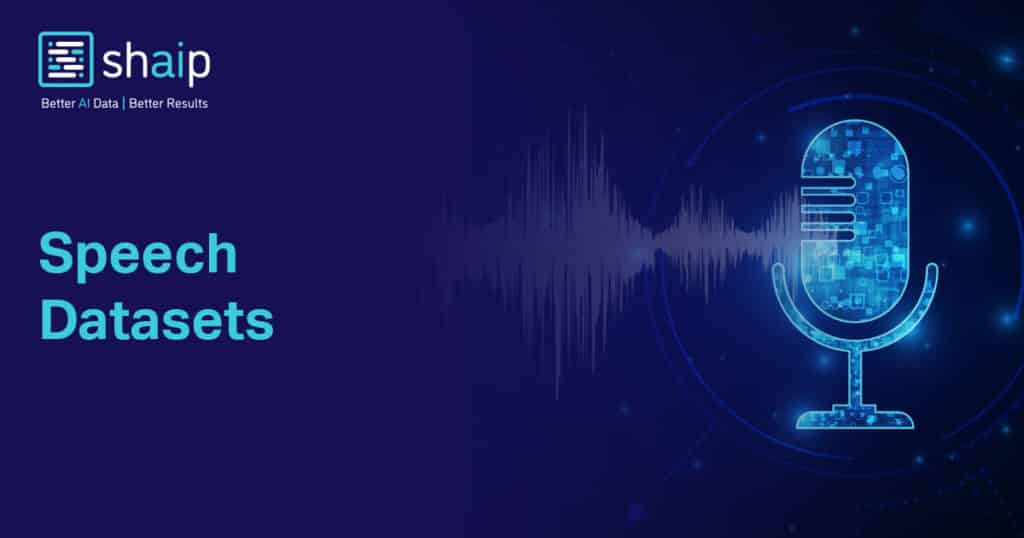 Speech Data Collection Services | Audio & Voice Training Data - Shaip